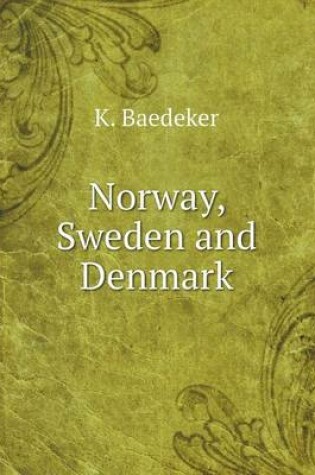 Cover of Norway, Sweden and Denmark