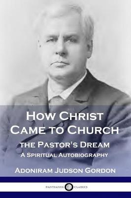 Book cover for How Christ Came to Church