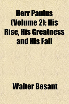 Book cover for Herr Paulus (Volume 2); His Rise, His Greatness and His Fall