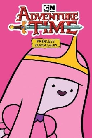 Cover of Adventure Time Princess Bubblegum