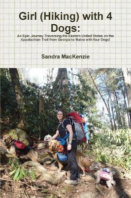 Book cover for Girl (Hiking) with 4 Dogs