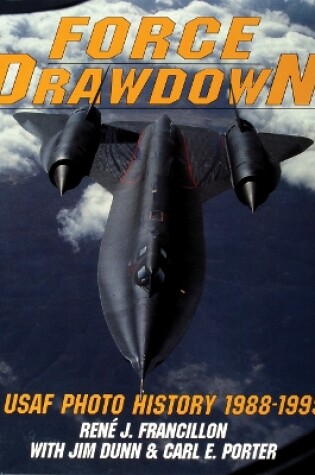 Cover of Force Drawdown: a Usaf Phot History 1988-1995