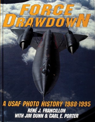 Book cover for Force Drawdown: a Usaf Phot History 1988-1995