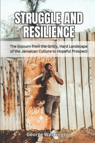 Cover of Struggle and Resilience