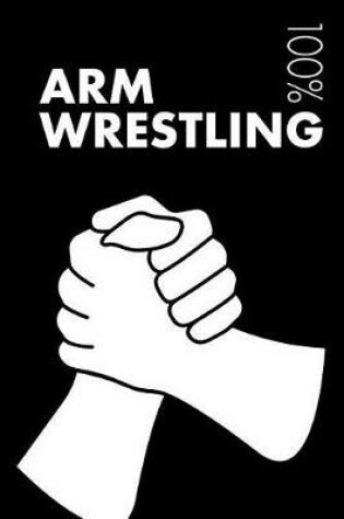 Cover of Arm Wrestling Notebook