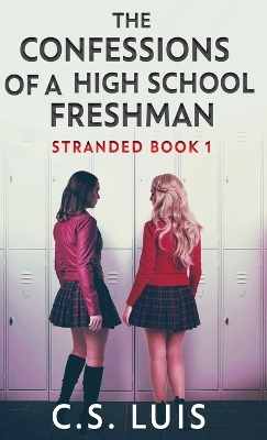 Cover of The Confessions Of A High School Freshman