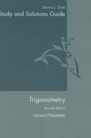 Cover of Student Solutions Guide for Larson/Hostetler's Trigonometry, 7th