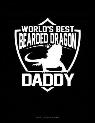 Book cover for World's Best Bearded Dragon Daddy