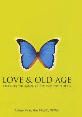 Book cover for Love and Old Age