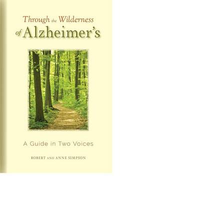 Book cover for Through the Wilderness of Alzheimer's