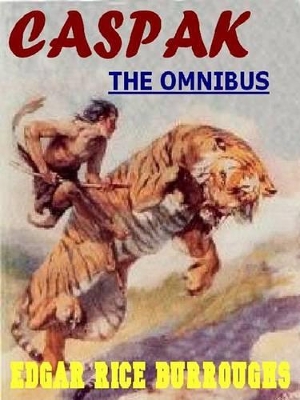 Book cover for The Caspak Omnibus