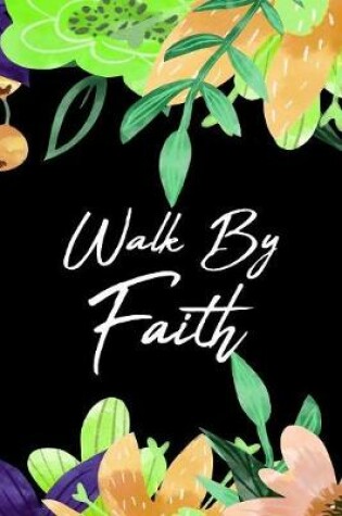 Cover of Walk By Faith