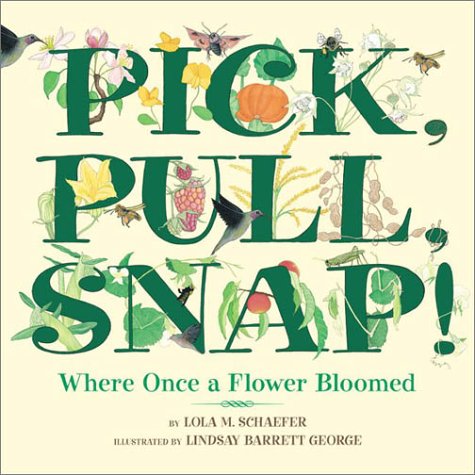 Book cover for Pick, Pull, Snap!
