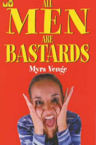 Cover of All Men are Bastards