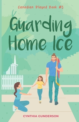 Cover of Guarding Home Ice