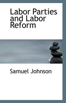 Book cover for Labor Parties and Labor Reform