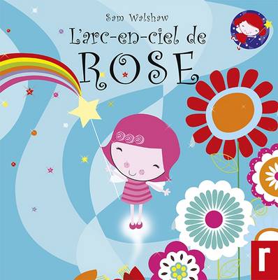 Book cover for L'Arc - en - Ciel de Rose