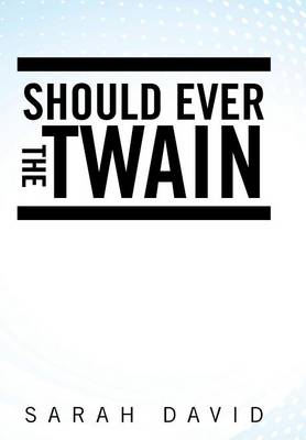 Book cover for Should Ever the Twain