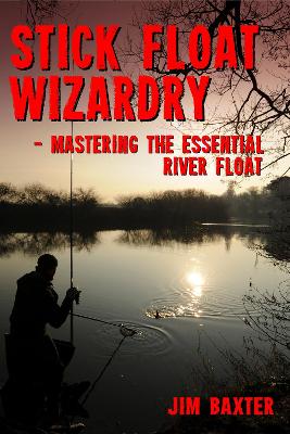 Book cover for Stick Float Wizardry