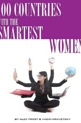 Cover of 100 Countries with the Smartest Women