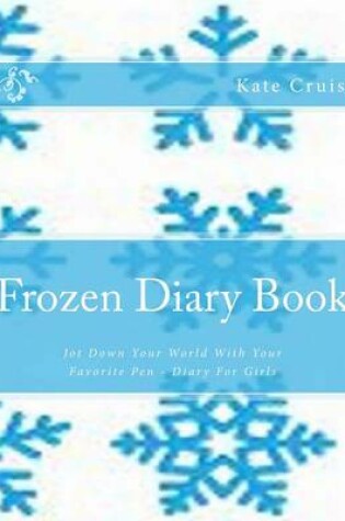 Cover of Frozen Diary Book