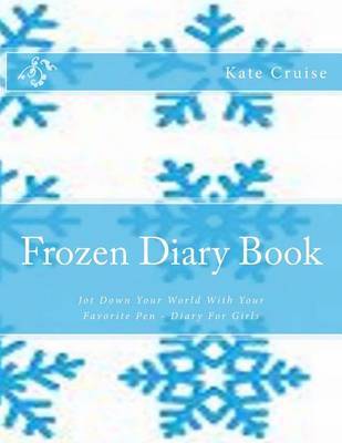 Book cover for Frozen Diary Book