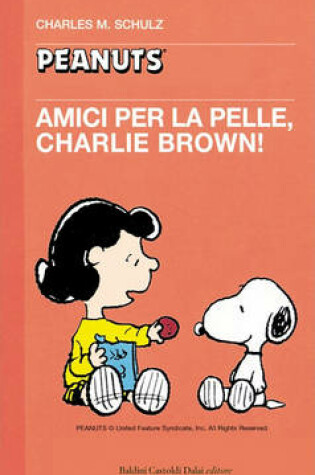 Cover of 29 - Amici Per La Pelle, Charlie Brown!
