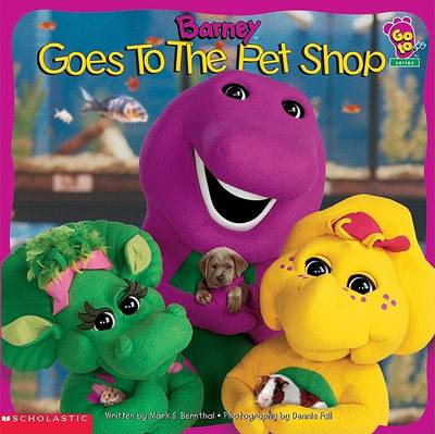 Cover of Barney Goes to the Pet Shop