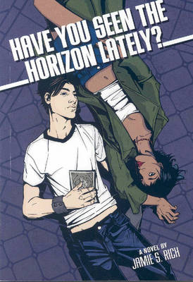 Book cover for Have You Seen The Horizon Lately?