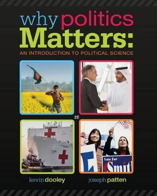 Book cover for Why Politics Matters: An Introduction to Political Science (Book Only)