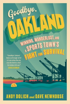 Book cover for Goodbye, Oakland