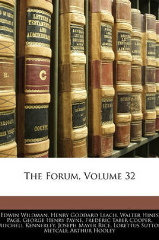 Cover of The Forum, Volume 32
