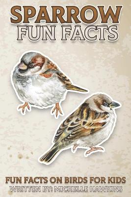 Book cover for Sparrow Fun Facts