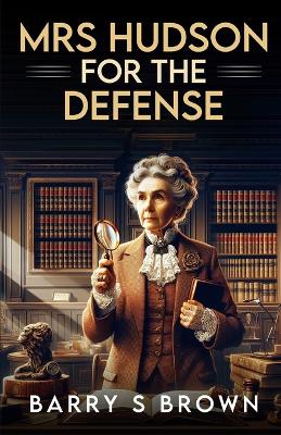 Book cover for Mrs. Hudson For The Defense