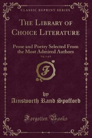 Cover of The Library of Choice Literature, Vol. 1 of 8