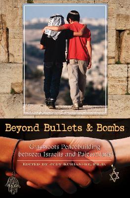 Book cover for Beyond Bullets and Bombs