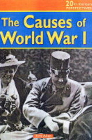 Cover of 20th Century Perspect Cause of World War I Paperback