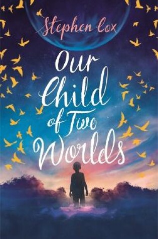 Cover of Our Child of Two Worlds