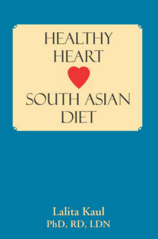 Cover of Healthy Heart South Asian Diet