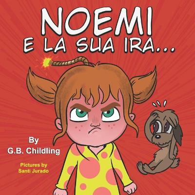 Book cover for Noemi e la sua ira