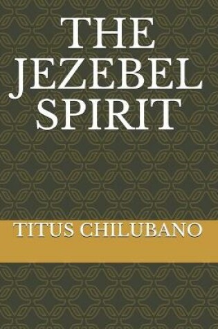 Cover of The Jezebel Spirit