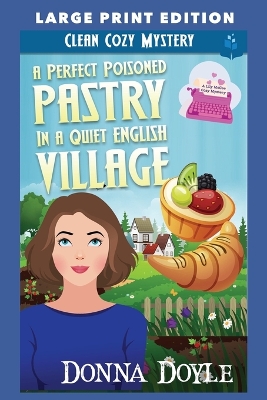 Book cover for A Perfect Poisoned Pastry in a Quiet English Village
