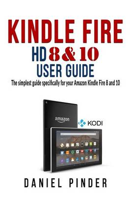 Book cover for Kindle Fire HD 8 & 10 User Guide