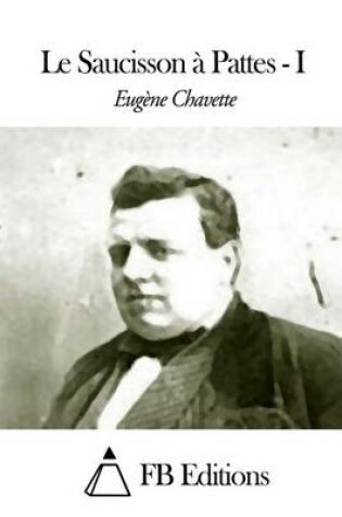 Cover of Le Saucisson à Pattes - Tome I