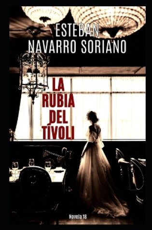 Cover of La Rubia del Tívoli