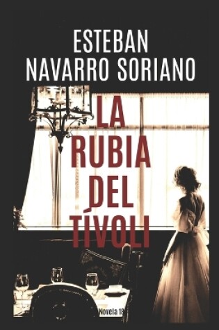 Cover of La Rubia del Tívoli