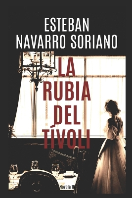Book cover for La Rubia del Tívoli