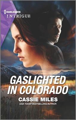 Book cover for Gaslighted in Colorado