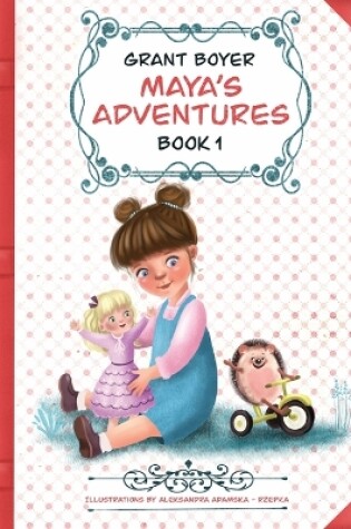 Cover of Maya's Adventures Book 1