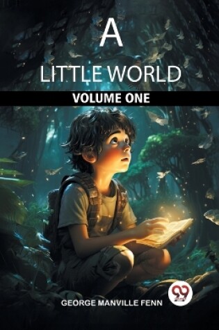 Cover of A Little World Volume One